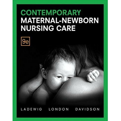 Contemporary Maternal-Newborn Nursing (9th Edition)
